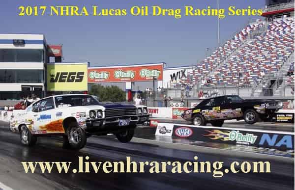 2017 NHRA Lucas Oil Drag Racing Series Schedule