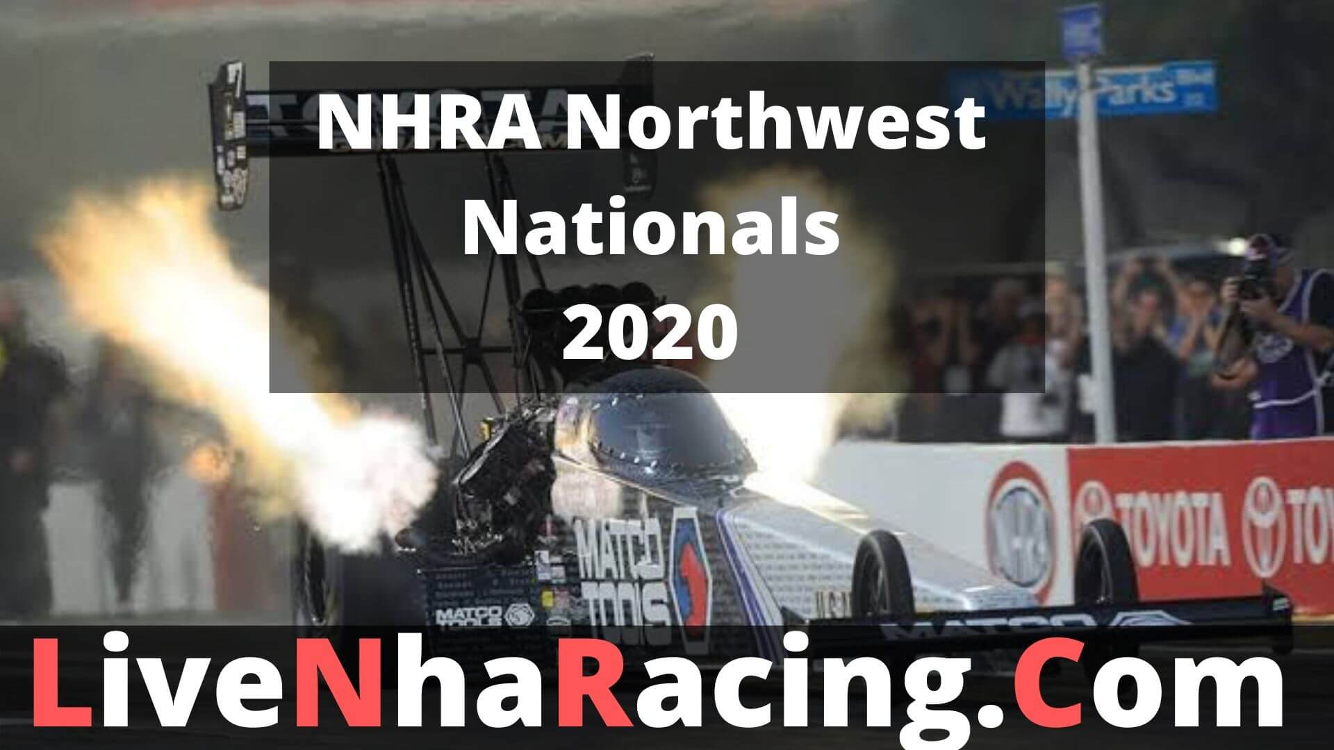 Watch NHRA Northwest Nationals Live