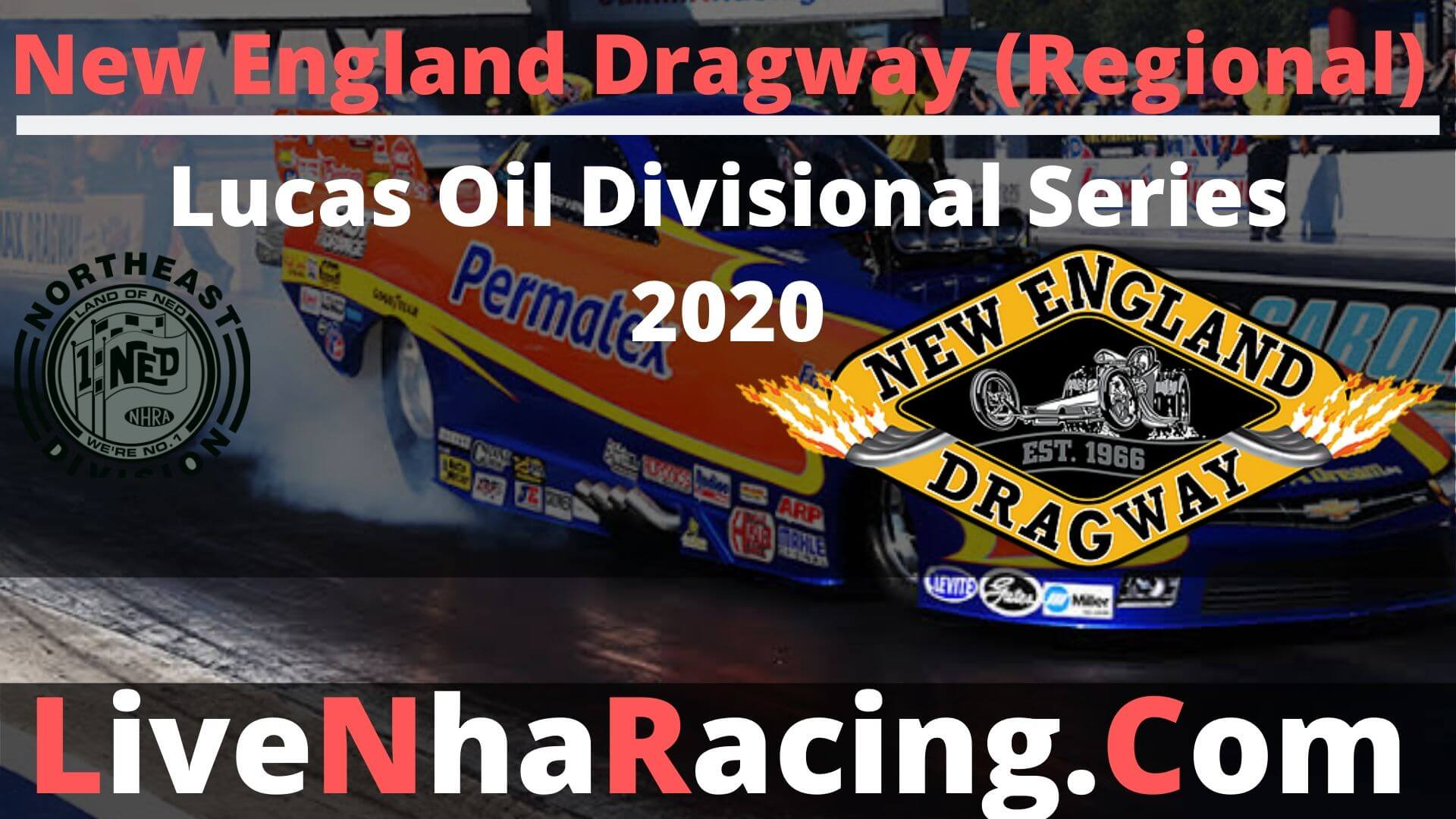 Live New England Dragway Night of Fire Online