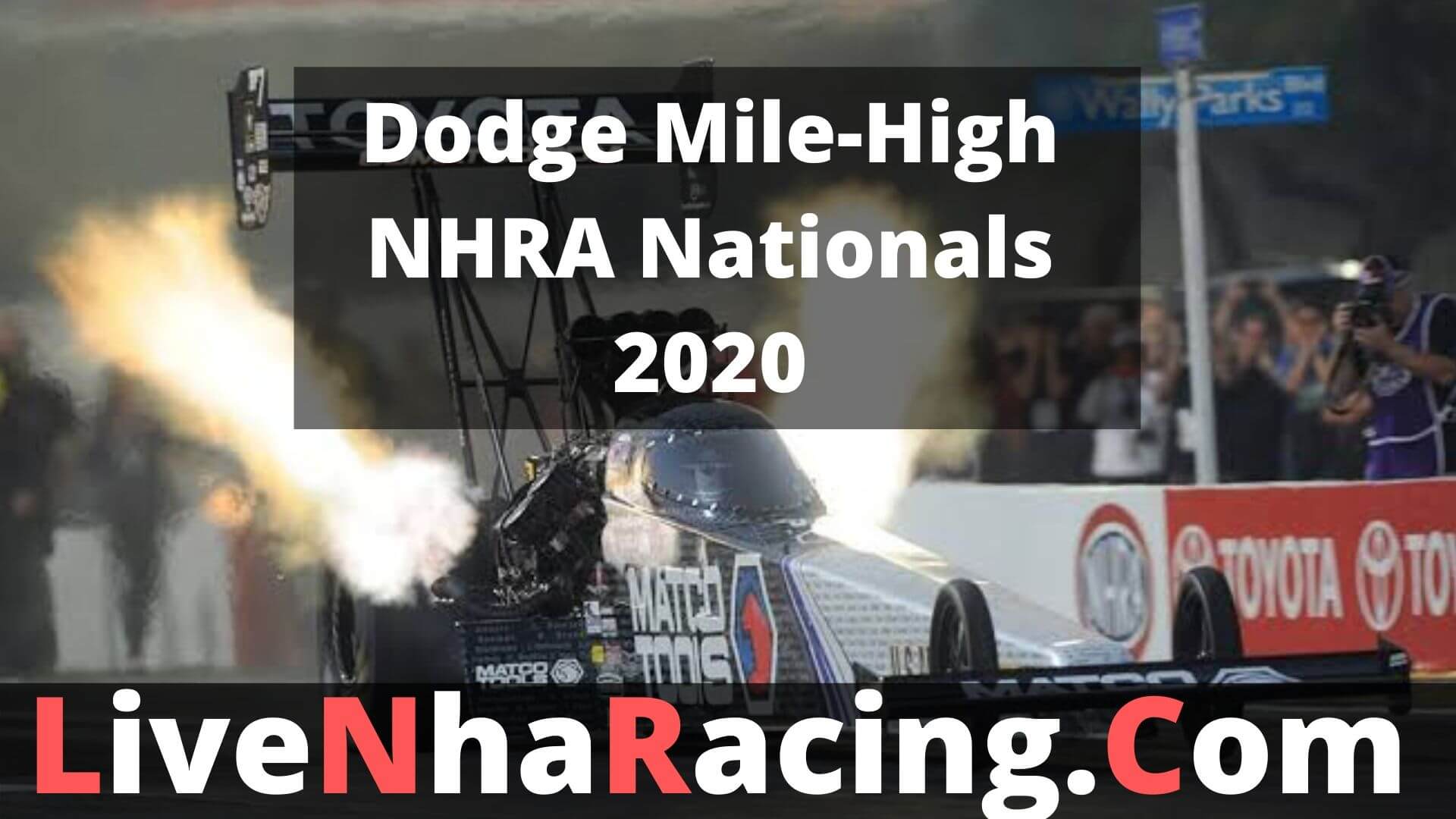 dodge-mile-high-nhra-nationals-2018-live-stream