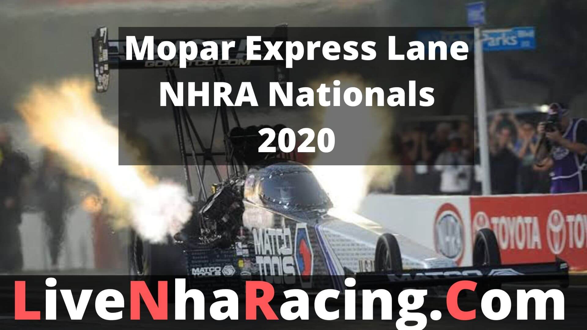 mopar-express-lane-nhra-nationals-live-stream