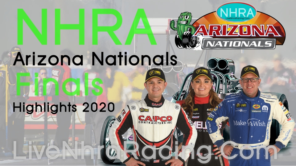NHRA Arizona Nationals Finals Highlights 2020