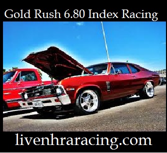 Gold Rush 6.80 Index Racing