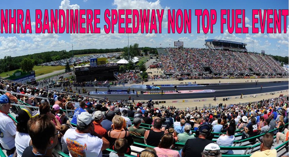 NHRA Bandimere Speedway Non Top Fuel Event online