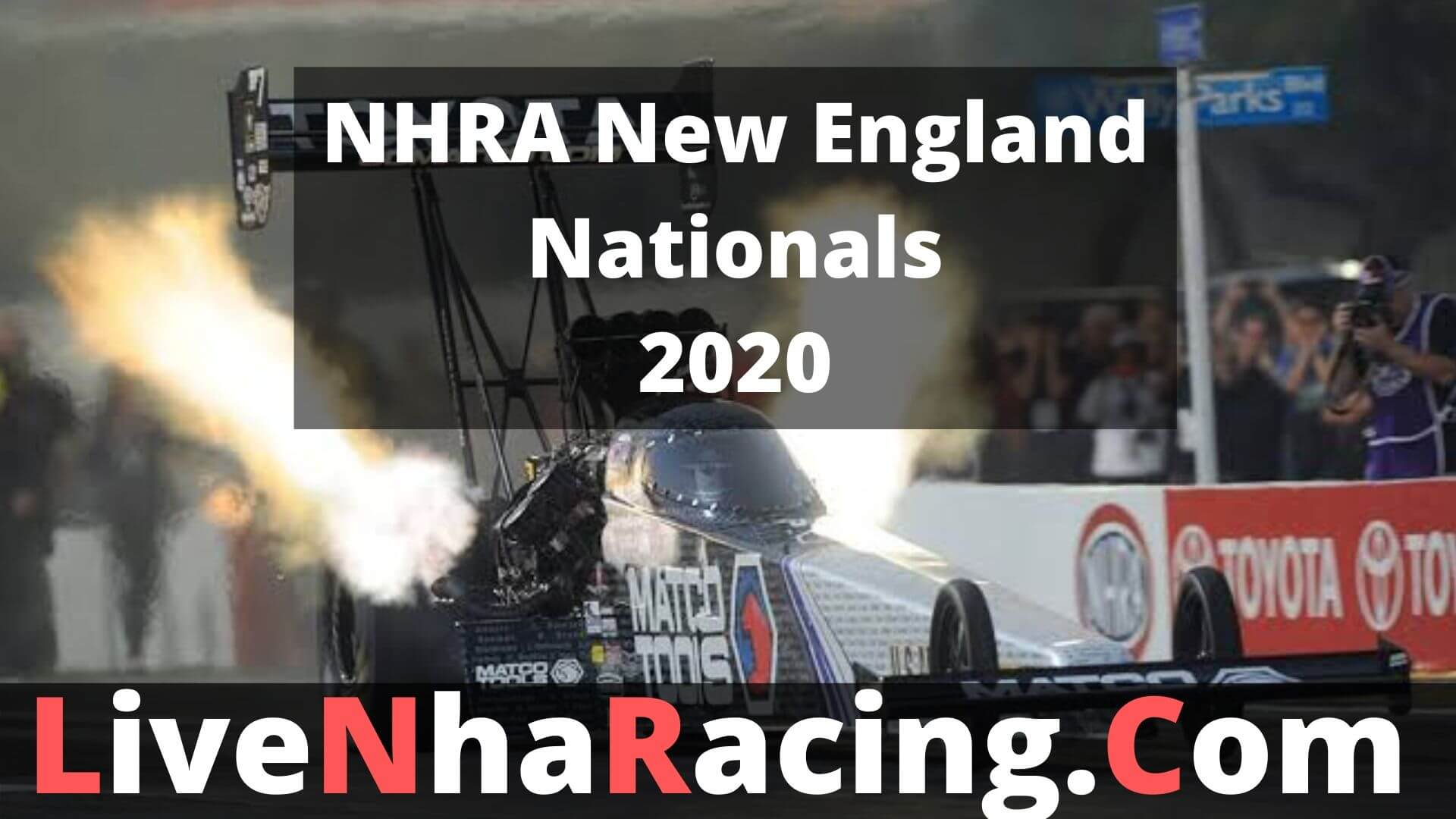 nhra-new-england-nationals-2018-live-stream