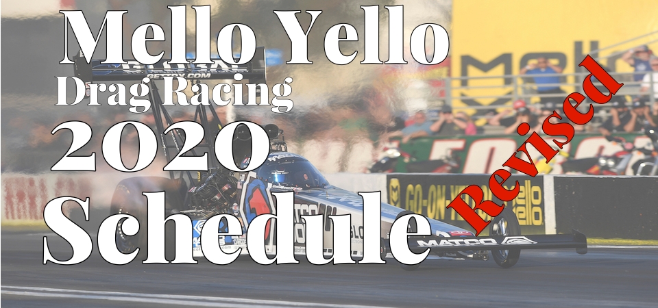 Mello Yello Drag Racing Starts with 2 Indianapolis Race in July