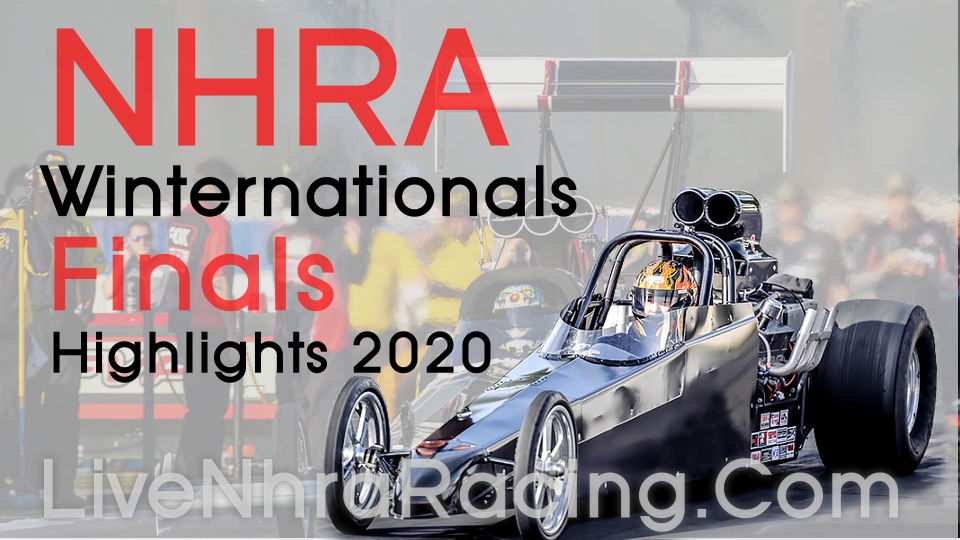NHRA Winternationals Finals Highlights 2020