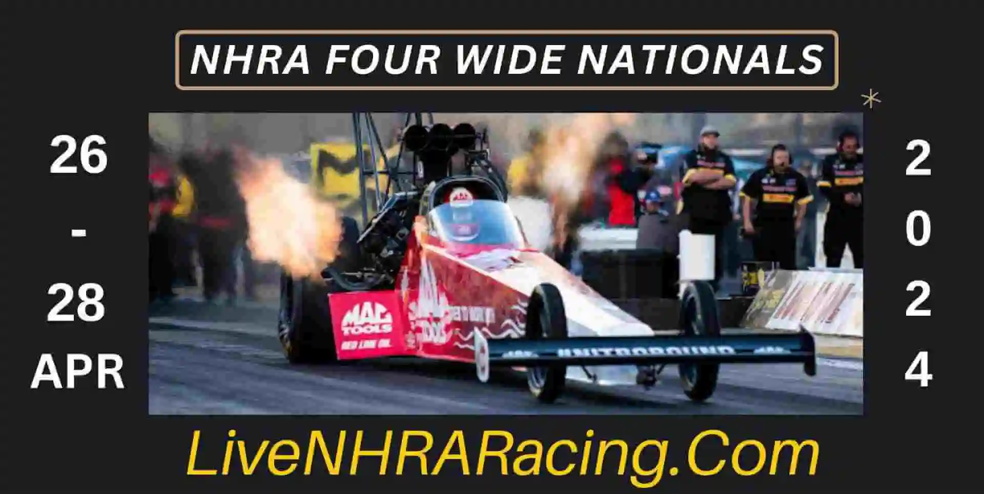 NHRA Four-Wide Nationals Live Stream 2024
