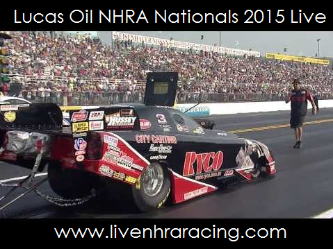 Watch Lucas Oil Nhra Nationals 2015 Live